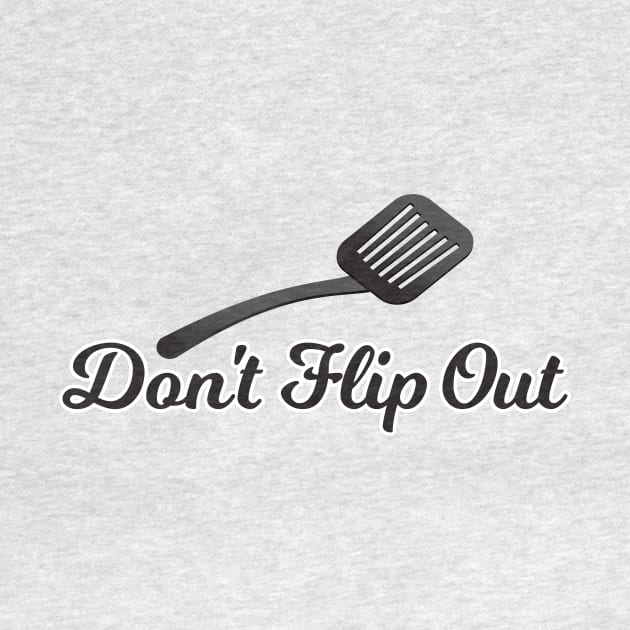 Don't Flip Out - Funny Anger Management T-Shirt by lucidghost